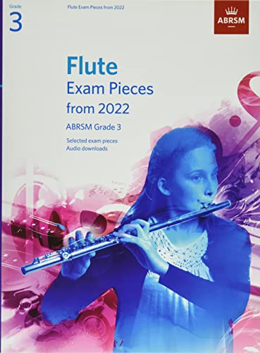Flute Exam Pieces from 2022, ABRSM Grade 3: Selected from the syllabus from 2022. Score & Part, Audio Downloads (ABRSM Exam Pieces) von ABRSM